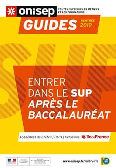 Guide ONISEP « Entrer dans le sup après le baccalauréat 2019 Île-de-France »