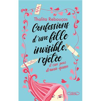Confessions d'une fille invisible Thalita Rebouças